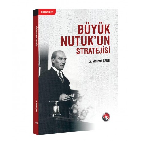 Büyük Nutuk'un Stratejisi