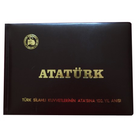 Atatürk - Türk Silahlı Kuvvetlerinin Ata'sına 100.Yıl Anısı